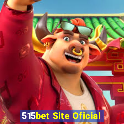 515bet Site Oficial